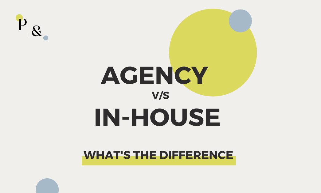 Agency v/s In-House: Benefits Of Outsourcing Content Creation